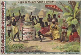 Series Export of Liebig meat extract to Africa, the joy of the Negroes about the product, Liebig