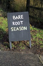 Sign at tree nursery for Bare Root Season, Crown Nursery, Ufford, Suffolk, England, UK