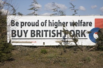 Banner advert 'Be proud of higher welfare buy British pork, Suffolk, England, United Kingdom,