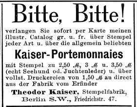 Advertisement of the company Kaiser Portemonnaies, Bitte Bitte, Theodor Kaiser, Stempelfabrik,