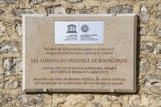 Sign at the Château du Clos de Vougeot, Unesco World Heritage Site, near Nuits-Saint-George,