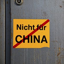 Sticker Not for China, Henrichshütte where parts of the plant were sold to China, Hattingen, Ruhr