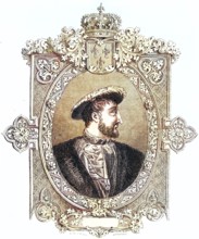 Francis I (born 12 September 1494 at Cognac Castle, died 31 March 1547 at Rambouillet Castle), also