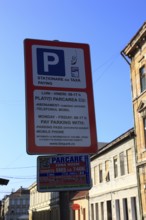 Sign in the city centre, paid parking, Romania, Banat, Timisoara, Timisoara, Europe