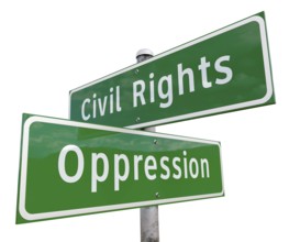 Civil rights, oppression 2 way green road sign isolated on white