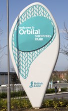 Sign for Orbital Shopping Park developed by British Land, north Swindon, Wiltshire, England, UK