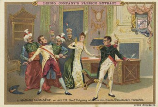 Picture series Madame Sans-Gene, Act 3, Count Neipperg is arrested by the Mameluke Guards, Liebig