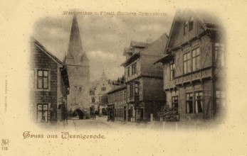 Historical postcard, picture postcard, Westerntor and Fürstliches Stollberg Gymnasium in