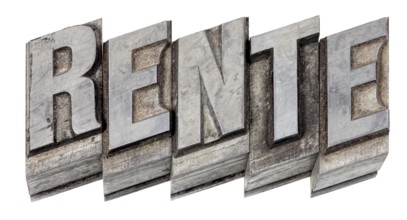 The word Rente, German for pension, Hot metal printing setting, old letters made of lead for
