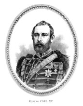 Charles XV IV (Carl Ludvig Eugen) (3 May 1826 ? 18 September 1872) was King of Sweden (as Karl XV)