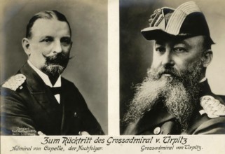 On the resignation of Grand Admiral von Tirpitz: Admiral von Capelle, the successor, Grand Admiral