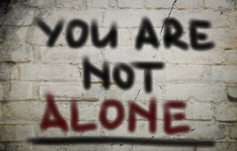 You Are Not Alone Concept
