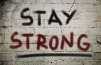 Stay Strong Concept