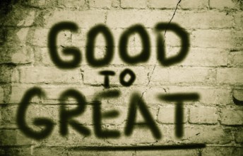 Good To Great Concept
