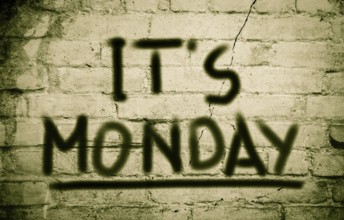 It's Monday Concept