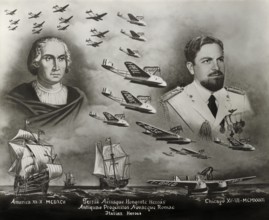 Italian heroes, side by side comparison between Italo Balbo, an fascist, politician, Italy's