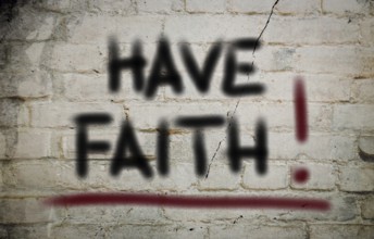 Have Faith Concept