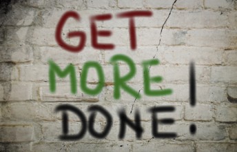 Get More Done Concept