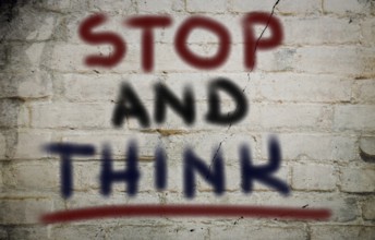 Stop And Think Concept