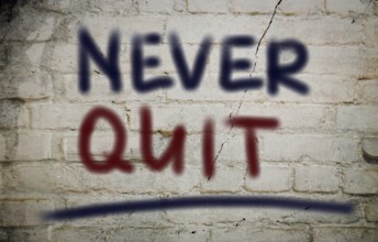 Never Quit Concept