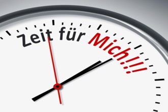 Eine Uhr mit Text Zeit für Mich!!!