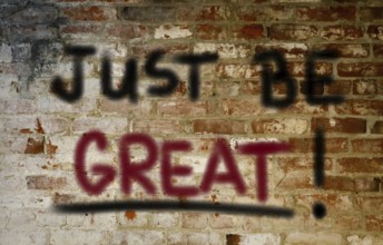 Just Be Great Concept