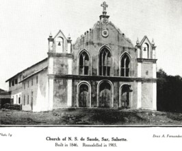Catholic Community Church of N. S. de Saude, Sar, Salsette built in 1846 remodelled in 1903, India