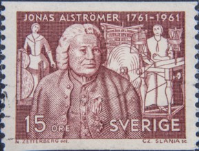 Jonas Alströmer, (1685, 1761) was one of the leading figures of the Industrial Revolution in Sweden