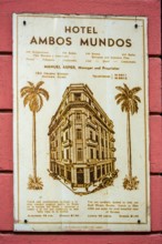 Hotel Amos Mundos, hotel sign on the facade, hotel of the writer Ernest Hamingway in Havana, La