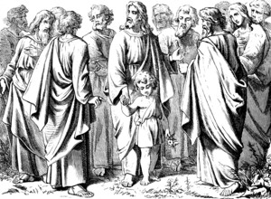Jesus places a child in the midst of the disciples, Gospel of Mark, chapter 10, Let the children