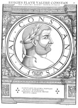 Flavius Valerius Constantius, nickname Chlorus, the Green, the Pale, short Constantius I, (born