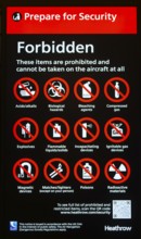 Forbidden items prepare for security electronic notice, Terminal 5 London Heathrow airport, London,