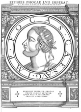 Phokas, Fokas, Focas or Phocas, (born after 547 in Thrace, died 5 October 610 in Constantinople)
