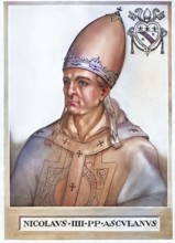 Nicholas IV (Latin: Nicolaus IV), originally Girolamo Masci d'Ascoli (born 30 September 1227 in