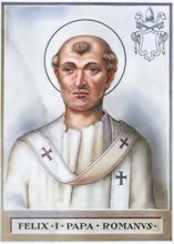 Felix I (lat. the Fortunate, born in Rome, died there on 30 December 274) was elected Bishop of