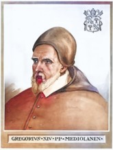 Gregory XIV (born 11 February 1535 in Somma Lombardo, died 16 October 1591 in Rome), real name