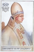 Gregory IX, originally Ugolino dei Conti di Segni (Hugo, from the House of the Counts of Segni)