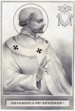 Silverius (born in Frosinone, died 2 December 537 on Ponza), son of Pope Hormisdas, was pope from