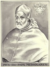 Pius IV (born 31 March 1499 in Milan, died 9 December 1565 in Rome), real name Giovanni Angelo
