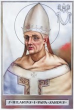 Saint Hilarius, also Hilarus (died 28 February (?) 468) was Pope from 461 to 468, Historical,