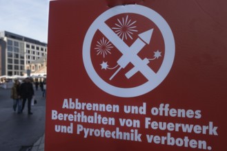 There is a sign at the Hauptwache in Frankfurt am Main that fireworks are prohibited there at the