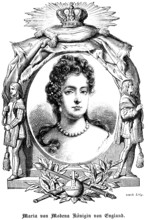 Mary of Modena, Queen of England, Scotland and Ireland, (1662-1694) Mary II. Queen of England,
