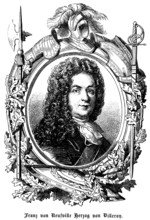 François de Neufville, duc de Villeroy, Duke of Villeroy or Villeroi (1644, 1730) France, French