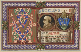 Marcellus II (born 6 May 1501 in Montefano (Marche), died 1 May 1555 in Rome), birth name Marcello