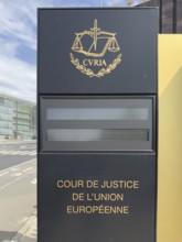 Sign labelled European Court of Justice, Luxembourg