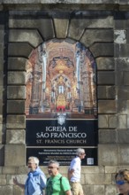 Church of Saint Francis, Igreja de São Francisco do Porto, Ribeira district, city of Porto,