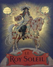 Ouvrage "Le Roy Soleil", paru en 1917