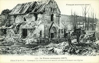 Ruines de l'église Saint-Eloi de Tracy-le-Val, 1917