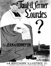Anticlerical poster: 'Has to be closed Lourdes?'