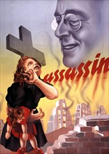 Affiche de propagande anti-américaine contre Roosevelt (accusé de tuer des civils dans les bombardements)